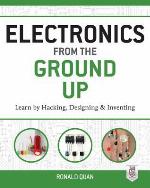 Electronics from the Ground Up
