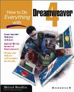 How to Do Everything with Dreamweaver 4