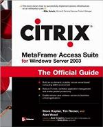 Citrix Metaframe Access Suite for Windows Server 2003