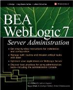 Bea Weblogic 7 Server Administration