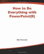 How to Do Everything with PowerPoint 2002