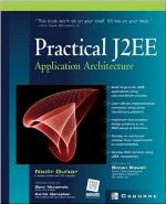Practical J2ee Application Architecture