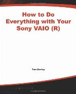 How to Do Everything with Your Sony Vaio (R)