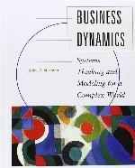 Business Dynamics: Systems Thinking and Modeling for a Complex World with CD-ROM