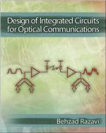 Design of Integrated Circuits for Optical Communications