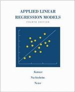 Applied Linear Regression Models- 4th Edition with Student CD (McGraw Hill/Irwin Series