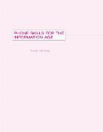 Phone Skills for the Information Age