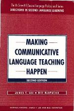 Making Communicative Language Teaching Happen