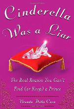 Cinderella Was a Liar