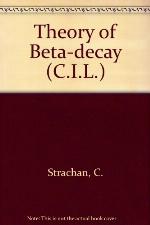 The Theory of Beta-Decay [Selected Readings in Physics]