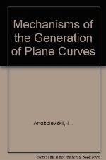 Mechanisms for the generation of plane curves