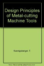 Design principles of metal-cutting machine tools