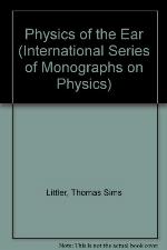 The physics of the ear