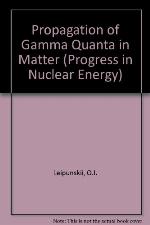 The propagation of gamma quanta in matter