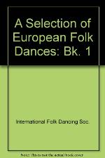 A Selection Of European Folk Dances