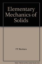 Elementary mechanics of solids