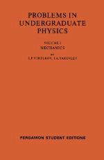 Problems in undergraduate physics / 1, Mechanics / S.P. Strelkov.