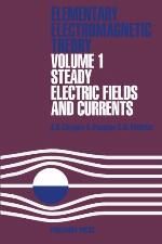 Elementary Electromagnetic Theory. Volume 1