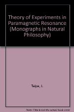 Theory of Experiments in Paramagnetic Resonance
