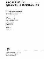 Problems in Quantum Mechanics