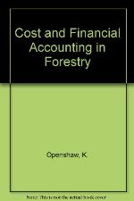 Cost and Financial Accounting in Forestry