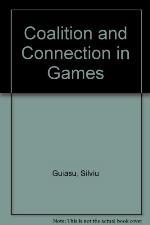 Coalition and Connection in Games