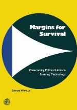 Margins for Survival