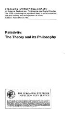 Relativity, the Theory and Its Philosophy