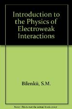Introduction to the Physics of Electroweak Interactions