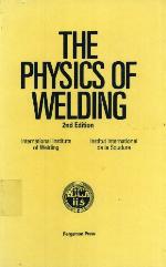 The Physics Of Welding