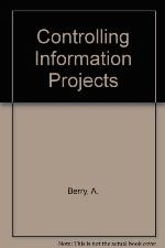 Controlling Information Projects (State of the Art Report)