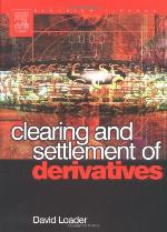 Clearing and Settlement of Derivatives