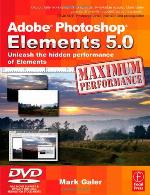 Adobe Photoshop Elements 5.0 Maximum Performance