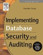 Implementing Database Security and Auditing