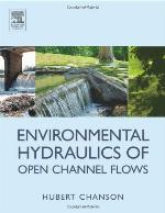 Environmental Hydraulics for Open Channel Flows