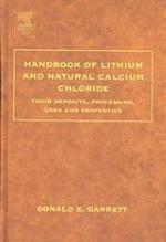 Handbook of Lithium and Natural Calcium Chloride