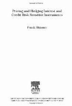 Pricing and Hedging Interest and Credit Risk Sensitive Instruments