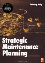 Strategic Maintenance Planning