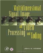 Multidimensional Signal, Image, and Video Processing and Coding
