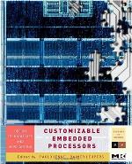 Customizable Embedded Processors