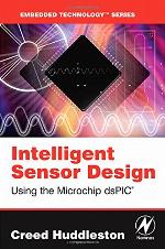 Intelligent Sensor Design Using the Microchip Dspic