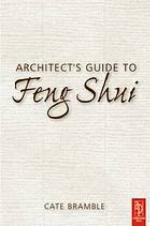 Architect's Guide to Feng Shui