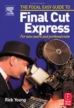 Focal Easy Guide to Final Cut Express