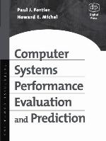 Computer Systems Performance Evaluation and Prediction