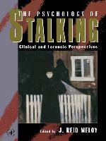 The Psychology of Stalking