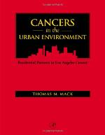 Cancers in the Urban Environment
