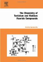 Chemistry of Tantalum and Niobium Fluoride Compounds