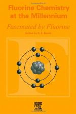 Fluorine Chemistry at the Millennium