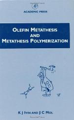 Olefin Metathesis and Metathesis Polymerization