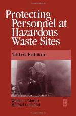 Protecting Personnel at Hazardous Waste Sites 3e